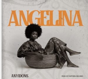 Anyidons – Angelina